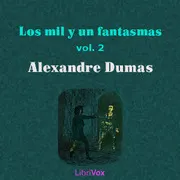Los mil y un fantasmas, vol. 2
