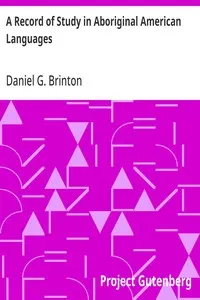 A Record of Study in Aboriginal American Languages