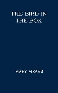 The Bird in the Box