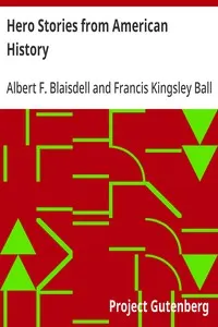 Hero Stories from American History: For Elementary Schools