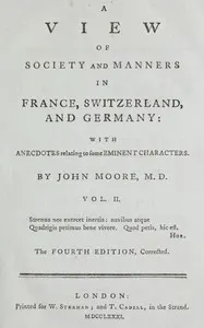A View of Society and Manners in France, Switzerland, and Germany, Vol. 2 (of 2): With Anecdotes Relating to Some Eminent Characters