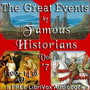 The Great Events by Famous Historians, Volume 7