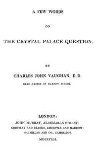 A Few Words on the Crystal Palace Question