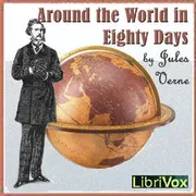 Around the World in Eighty Days (version 5 Dramatic Reading)