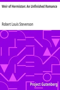 Weir of Hermiston: An Unfinished Romance