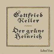 Der Gruene Heinrich (zweite Fassung)