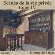 Scènes de la vie privée tome IV