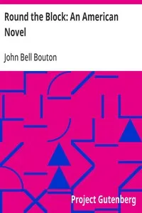 Round the Block: An American Novel