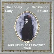 The Lonely Lady of Grosvenor Square