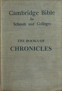 The books of Chronicles : $b With maps, notes and introduction
